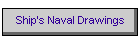 Ship's Naval Drawings